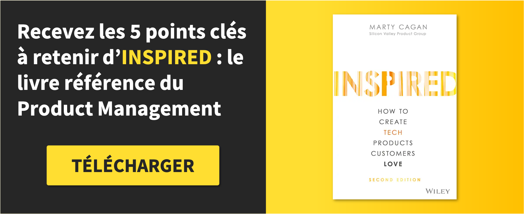 Télécharger le résumé en 5 points clés de Inspired de Marty Cagan